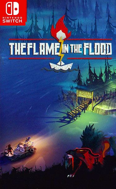 The Flame In The Flood: Complete Edition